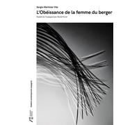 L'obéissance de la femme du berger - Sergio Martinez Vila - Actualités Éditions - broché - Théâtre