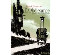 L'Obéissance - François Sureau - Futuropolis - cartonné - Bande dessinée