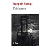 François Sureau – L'obéissance – Roman – Poche (Gallimard)