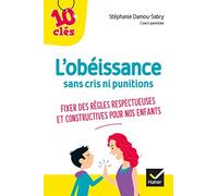 L'obéissance sans cris ni punitions