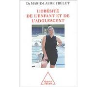 L'obésité De L'enfant Et De L'adolescent | Occasion