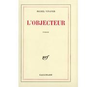 L'Objecteur - Michel Vinaver - Gallimard - broché - Livre