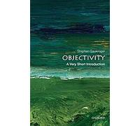 L'objectivité : Une très courte introduction