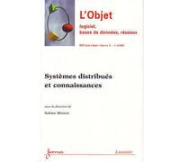 L'Objet n° 4 Systèmes distribués et connaissances - Moisan - Hermes Science Publications - broché - Revue