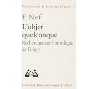 L'objet quelconque: Recherches sur l'ontologie de l'objet
