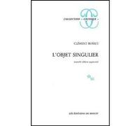 L'objet singulier Clément Rosset (Auteur)