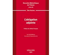 L'obligation adjointe. Volume 250