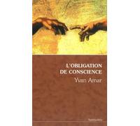 L'obligation de conscience - Yvan Amar - Du Relie Eds - Poche - Essai