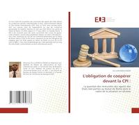 L'obligation de coopérer devant la CPI :: La question des immunités des agents des Etats non parties au Statut de Rome dans le cadre de la situation en Ukraine