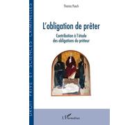 L'obligation de prêter Contribution à l'étude des obligations du prêteur - Thomas Puech - L'harmattan - broché - Etude