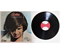 Lobo - Lobo - Of A Simple Man - Big Tree Records - BTS 2013