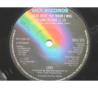 Lobo - Lobo Where Were You When I Was Falling In Love 7" MCA MCA523 EX 1979 there is handwritten number on label and 2mm drill hole in label rim
