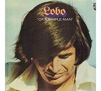 Lobo - Of a simple man / Vinyl record [Vinyl-LP]