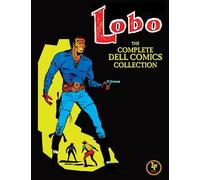 Lobo: The Complete Dell Comics Collection