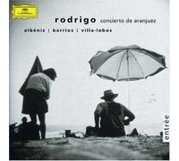Söllscher, Goran - Rodrigo / Albeniz / Villa-Lobos / Barrios - Oeuvres célèbres pour guitare (collection Entrée)
