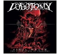 Lobotomy – Final Wrath : The Early Hymns of Lobotomy – CD – The Orchard