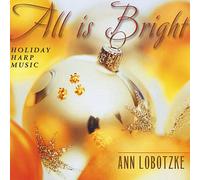Lobotzke, Ann - All is Bright [Import]