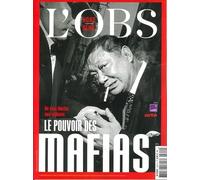 L'Obs HS n°115 : Le pouvoir des mafias - novembre 2023