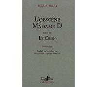 L'Obscène Madame D – suivi de « Le chien » – Gallimard