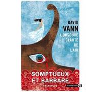 L'obscure clarté de l'air David Vann (Auteur)