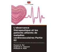 L'observance Thérapeutique Et Les Patients Atteints De Maladies Cardiovasculaires Partie 02