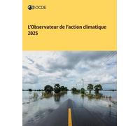 L'Observateur de l'action climatique 2025