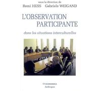 L'observation participante : Dans les situations interculturelles