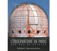 Collectif – L'Observatoire de Paris : 350 ans de science – Broché – Gallimard