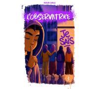 L'Observatrice-TOME 3: Un livre mêlant suspense et aventure pour la jeunesse musulmane