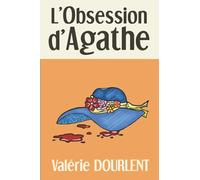 L'Obsession d'Agathe