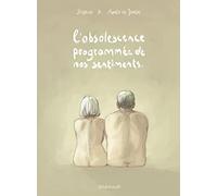 L'obsolescence programmée de nos sentiments – Dargaud