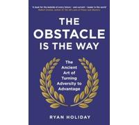 L'obstacle est le chemin