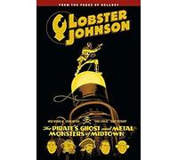 Lobster Johnson Volume 5