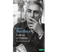 L'obvie Et L'obtus, Essais Critiques - Tome 3