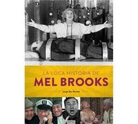 Loca Historia De Mel Brooks, La - [Livre en VO] San Román, Jorge (Auteur)