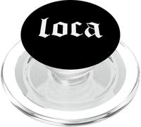Loca - LATINA AMERICA - Crazy Women PopSockets PopGrip pour MagSafe