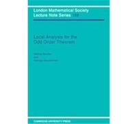 Local Analysis for the Odd Order Theorem, London Mathematical Society Lecture Note Series George Glauberman, Helmut Bender, Walter Carlip (Auteur)