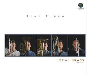 Local Brass Quintet - Stay Tuned