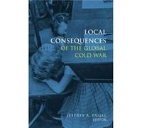 Local Consequences of the Global Cold War