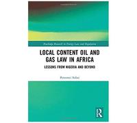 Local Content Oil And Gas Law In Africa