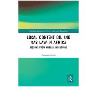 Local Content Oil And Gas Law In Africa