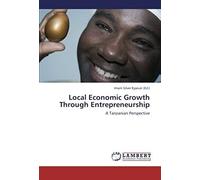 Local Economic Growth Through Entrepreneurship