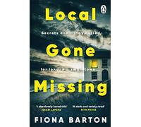 Local Gone Missing: The new, completely gripping must-read crime thriller for 2023