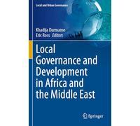 Local Governance and Development in Africa and the Middle East