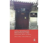 Local Governance Innovation In China