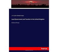 Local Government And Taxation In The United Kingdom