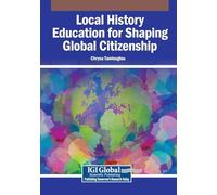 Local History Education for Shaping Global Citizenship