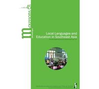 Local languages and Education in Southeast Asia