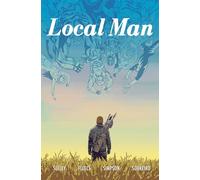 Local Man Volume 3