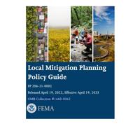 Local Mitigation Planning Policy Guide FP 206-21-0002: Roles and Resources in Emergency Management (September 2022)